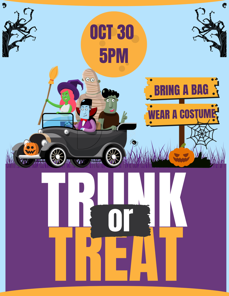 Trunk or Treat- Oct 30 at 5pm
