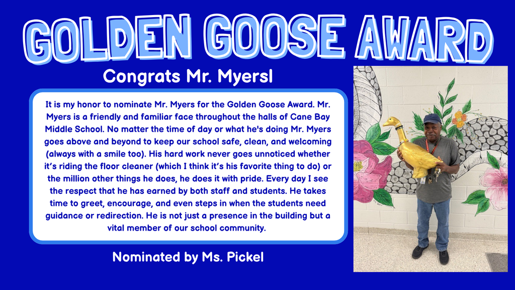 🌟 Golden Goose Spotlight! 🌟 Nominated by Ms. Pickel: It’s an honor to recognize Mr. Myers as our Golden Goose Award recipient! Mr. Myers is a friendly and familiar face in the halls of Cane Bay Middle School, always going above and beyond to keep our school safe, clean, and welcoming—always with a smile! Whether he’s riding his favorite floor cleaner or tackling one of the countless tasks that keep our school running smoothly, Mr. Myers does it all with pride. His hard work and dedication have earned the respect and appreciation of both staff and students alike. He takes the time to greet, encourage, and guide students every day, making a positive impact on everyone around him. Thank you, Mr. Myers, for being such a vital part of our Cobra family! 💙💛🐍 #GoldenGooseAward #CobraPride #ThankYouMrMyers #CaneBayMiddle
