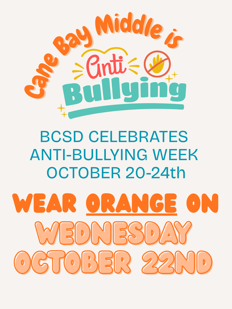 💙🧡 Anti-Bullying Week: October 20–24 🧡💙  Next week, we’re standing together to create a kind, inclusive, and bully-free school! 💪  ✨ Anti-Bullying Week runs from October 20–24, and we’ll be highlighting kindness, respect, and unity all week long.  🧡 Wednesday, October 22nd is UNITY DAY! Let’s flood Cane Bay Middle with orange to show we stand for kindness and inclusion. Students and staff—wear orange to show your support and take a stand against bullying!  #CobraStrong #UnityDay #KindnessMatters #AntiBullyingWeek #CaneBayMiddle
