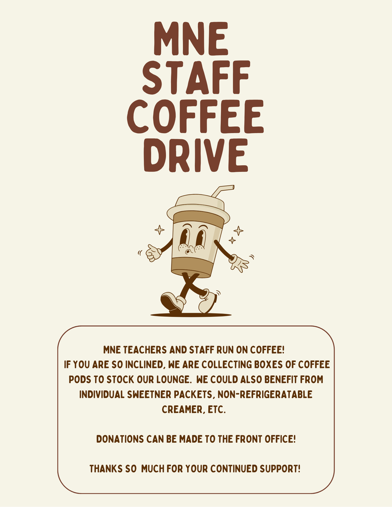 MNE Staff Coffee Drive