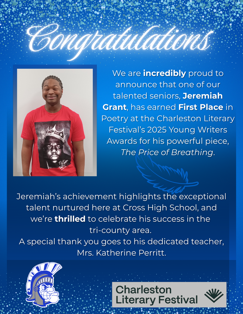 We are incredibly proud to announce that one of our talented seniors, Jeremiah Grant, has earned First Place in Poetry at the Charleston Literary Festival’s 2025 Young Writers Awards for his powerful piece, The Price of Breathing.