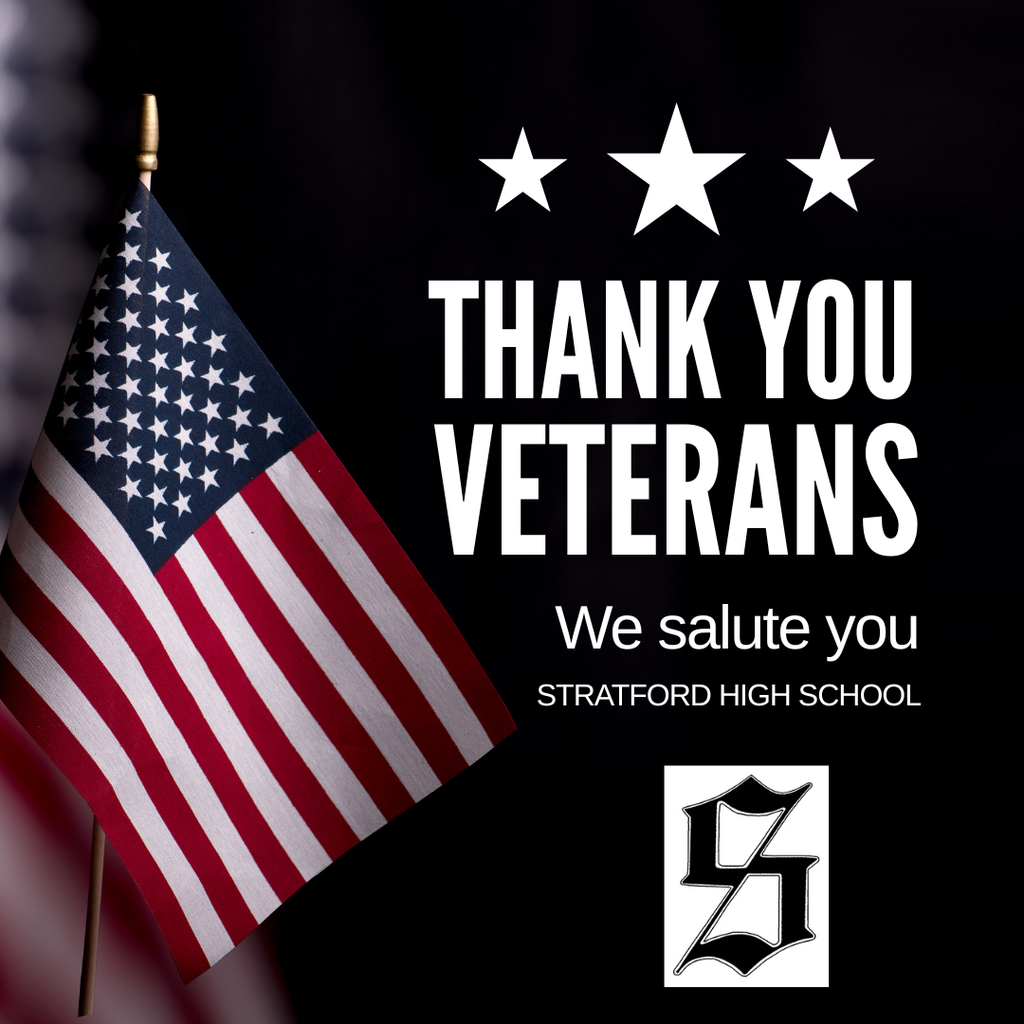 Happy Veteran's Day  from Stratford High School