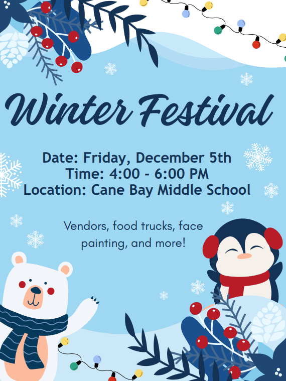 ❄️☃️ Winter Fest is Coming! ☃️❄️  Come join us for a Winter Wonderland at Cane Bay Middle School! Bring your family and friends out for an evening of fun, food, and holiday cheer.  ✨ What to Expect: 🎨 Face painting 🚚 Food trucks 🎅 Photos with Santa 🛍️ Vendors & more festive fun!  📅 Date: Friday, December 5th ⏰ Time: 4:00–6:00 PM 📍 Location: Cane Bay Middle School  Bundle up, bring your holiday spirit, and celebrate the season with us! 💙💛🐍 #CobraPride #WinterFest #CaneBayMiddle #HolidayFun