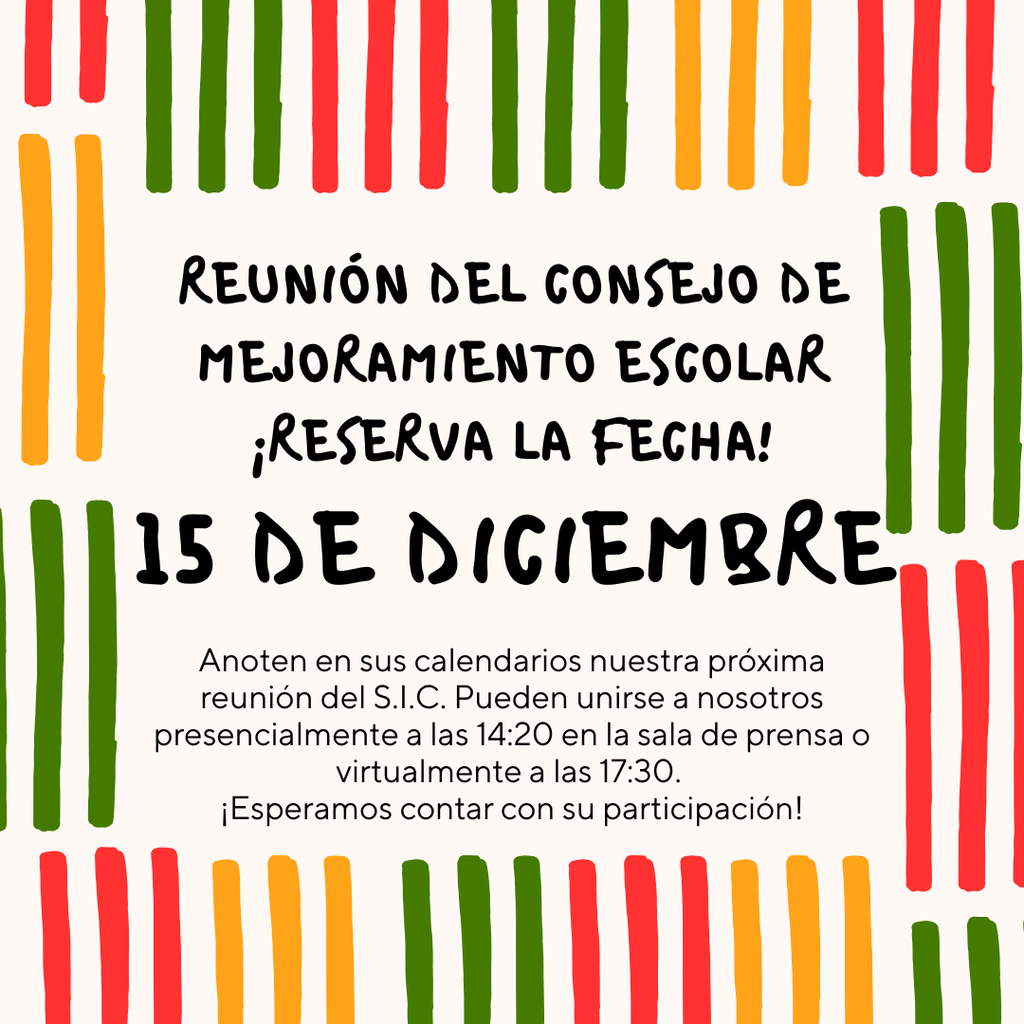 Este es un volante gráfico que comparte la fecha para que el consejo de mejora escolar reserve la fecha para el 15 de diciembre.
