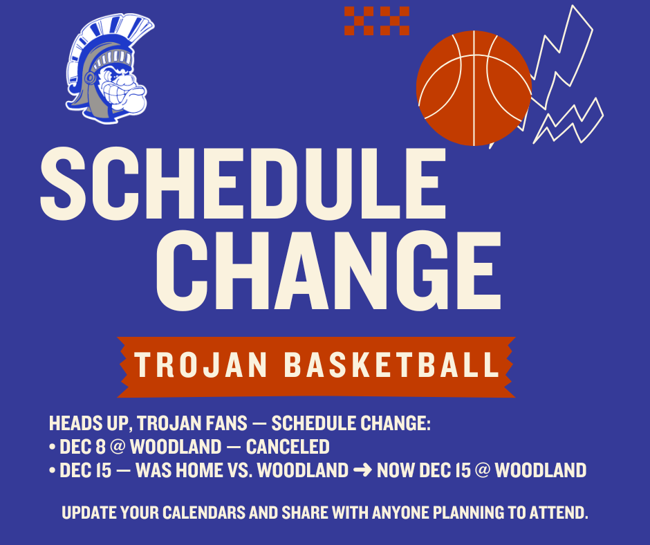 Trojan Basketball Schedule Change
