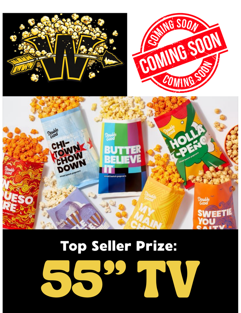Double Good Popcorn fundraiser beginning soon. 