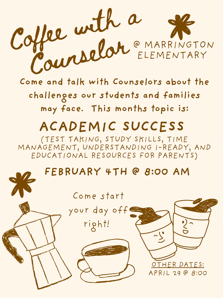 Coffee with a Counselor on February 4th at 8:00 am