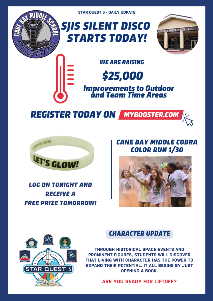 Hey Cobra Parents and Guardians! The next few days are going to be filled with fun as we discover new worlds and work together to accomplish our goal! Every student will participate in the fun through a character-building program, event day, and school incentives. Here is an update on our program!