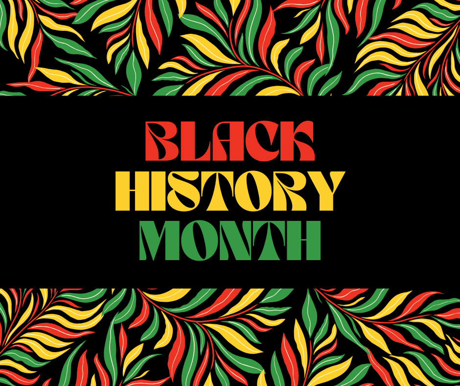 "Black History Month" in red, yellow and green lettering on a black background
