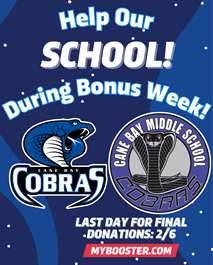 Good afternoon Cane Bay Middle families,  📣 BONUS WEEK! 📣  We are SO close to reaching our $25,000 goal that we’ve decided to keep donations open for one more week!  Every contribution—big or small—makes a meaningful impact on the lives of our students at Cane Bay Middle School, and we are incredibly grateful for the support you have already shown. 💙🐍  If you haven’t had a chance to donate yet, there’s still time to help us cross the finish line and make this fundraiser a success for our students.   Thank you again for partnering with us and supporting our Cobras! 🙏❤️