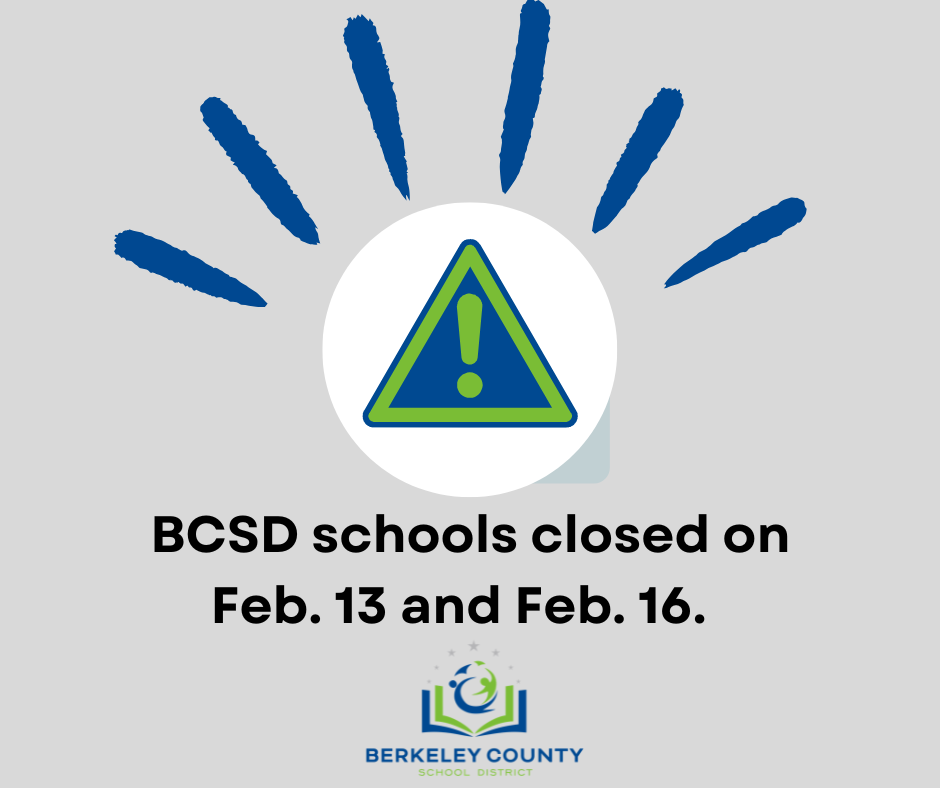 BCSD school closure graphic - "BCSD schools closed on Feb. 13 and Feb. 16."