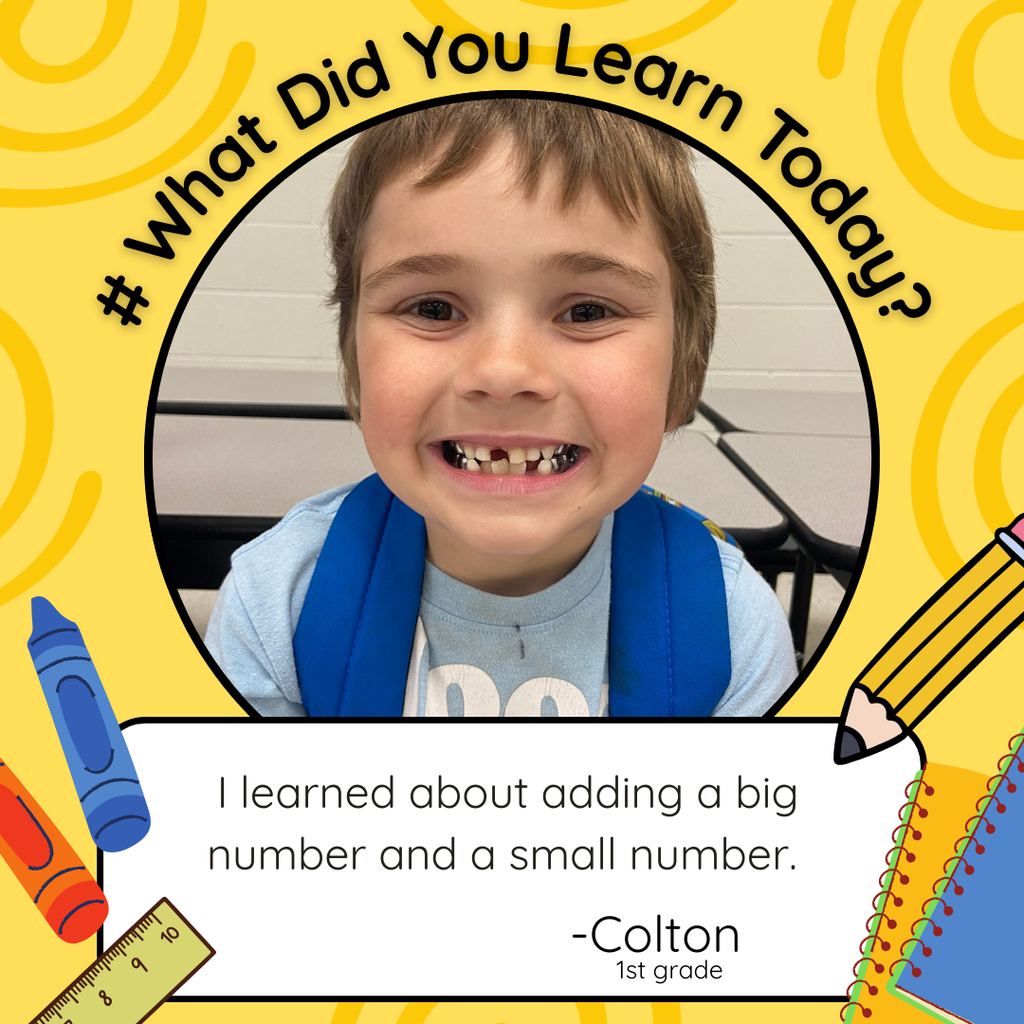 Colton learned about adding a big number and a small number.