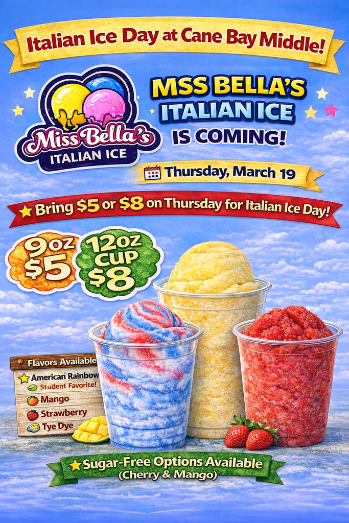 🐍🍧 Reminder, Cobras! 🍧🐍 Miss Bella’s Italian Ice will be at Cane Bay Middle tomorrow during team time! 💵 This will be cash only, and exact change is encouraged to help keep the lines moving. 📚 Don’t forget—10% of all proceeds go back to our school! We can’t wait to see everyone enjoying a cool treat! 🎉