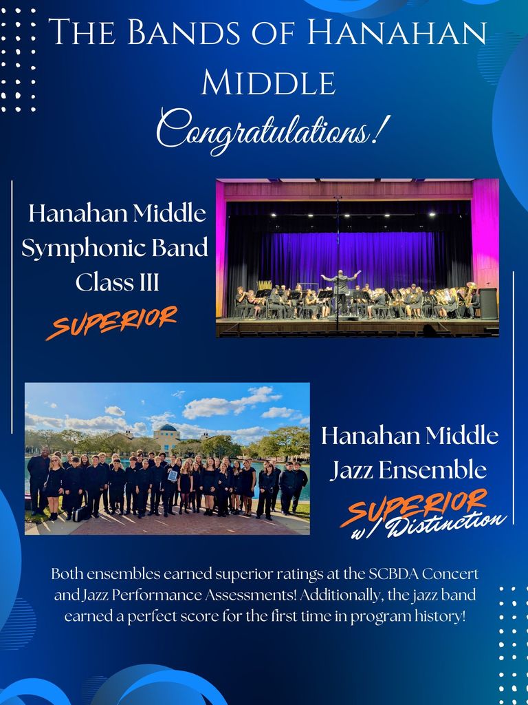 Bands of Hanahan Middle congratulations!  Symphonic Band - Superior and Jazz Ensemble Superior with Distinction - and photos