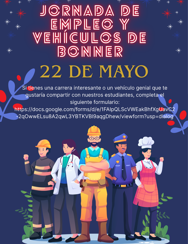 Cartel promocional de la Jornada de Empleo y Vehículos de Bonner para el 22 de marzo. Fondo azul oscuro con destellos rojos, blancos y azules, y decoraciones de ramas con bayas rojas a los lados. El texto dice 'JORNADA DE EMPLEO Y VEHÍCULOS DE BONNER' en fuente rosa/rojo neón y '22 DE MARZO' en dorado. En la parte inferior, cinco profesionales diversos están de pie en una plataforma clara: bombero, doctor, trabajador de construcción, oficial de policía y chef. Incluye enlace de formulario de Google para que las familias con carreras interesantes o vehículos geniales se registren.