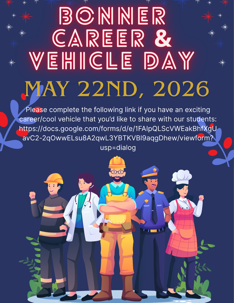 Bonner Career & Vehicle Day promotional poster for March 22nd. Dark blue background with red and white starbursts and red berry branch decorations on sides. Text reads 'BONNER CAREER & VEHICLE DAY' in red neon-style font and 'MARCH 22ND' in golden yellow. At the bottom, five cartoon-style professionals stand on a light blue platform: a firefighter, doctor, construction worker, police officer, and chef. Includes Google Form link for families with interesting careers or cool vehicles to sign up.