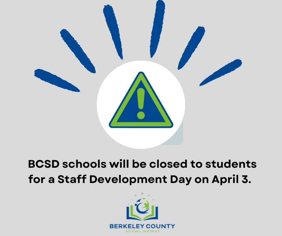 "BCSD schools will be closed to students for a Staff Development Day on April 3"