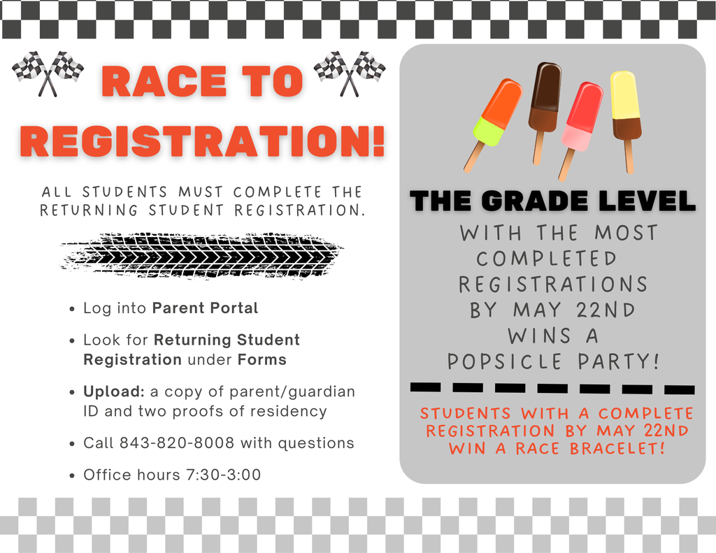 All students must complete the returning student registration. The grade level with the most completed registrations by May 22nd wins a popsicle party. Students with a completed registration by May 22nd win a race bracelet!