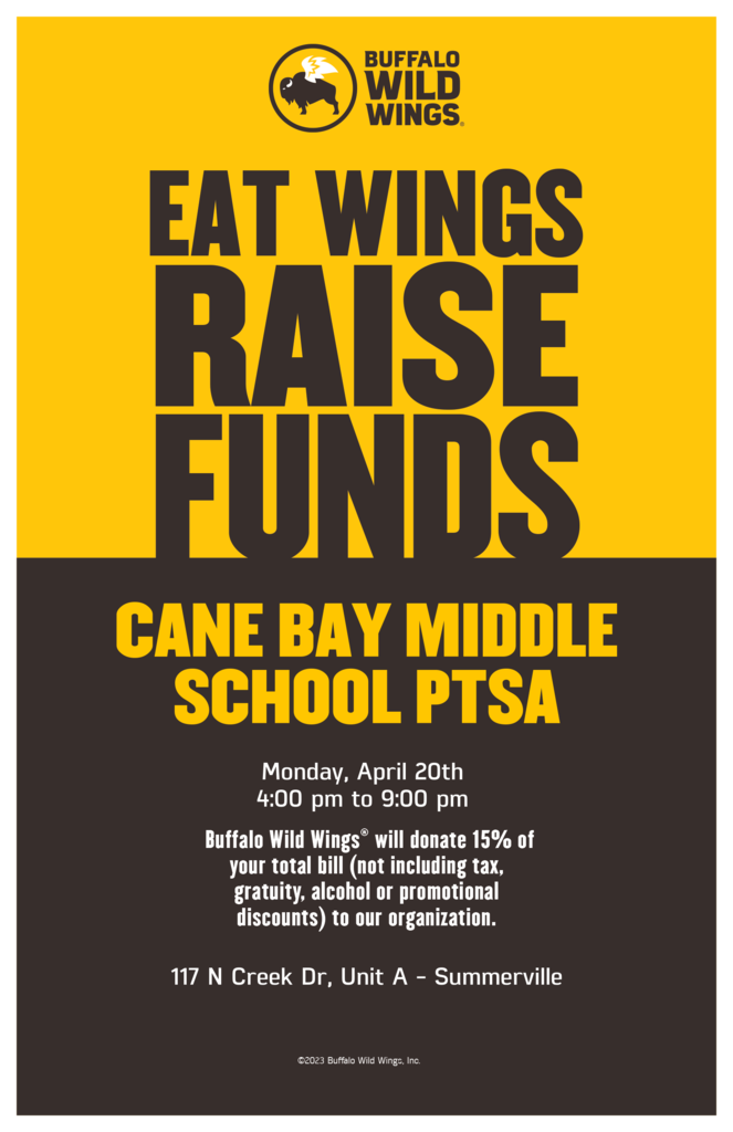 🍗📣 Spirit Night Alert – Support Our PTSA! 🐍💙 Join us for an Eat Wings Raise Funds Spirit Night to support Cane Bay Middle! 🗓 Monday, April 20th ⏰ 4:00–8:00 PM 15% of all proceeds during this time will be donated back to our school—even to-go orders count! 🙌 All you have to do is place your order and show a screenshot of this post or the flyer when you pay. Bring your family, invite your friends, and enjoy a great meal while supporting our amazing PTSA. Every order makes a difference! 💛 Thank you for supporting Cane Bay Middle! 💙