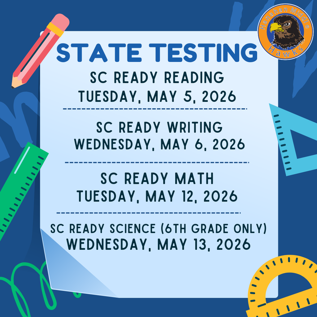 State Testing May 5, 6, 12, 13