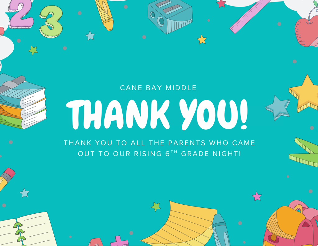Thank you to all the families that came out to see us on Rising 6th Grade Night! We were so happy to see and meet so many new faces. Couldn't make it to Rising 6th Grade Night? No worries! You can view the presentation here: https://canva.link/zgu555nom74skdy  Don't forget: 1.	Make your RAZ selections! 2.	Check out the information on the School Improvement Council & PTSA! 3.	Complete your registration for the new school year!