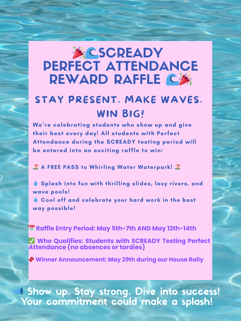 Perfect Attendance Reward Raffle