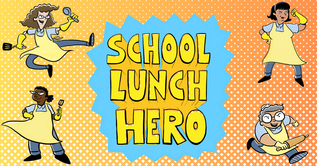 Cafeteria workers in yellow aprons with tools, set against an orange polka dot background. Text reads "SCHOOL LUNCH HERO" in bold yellow.