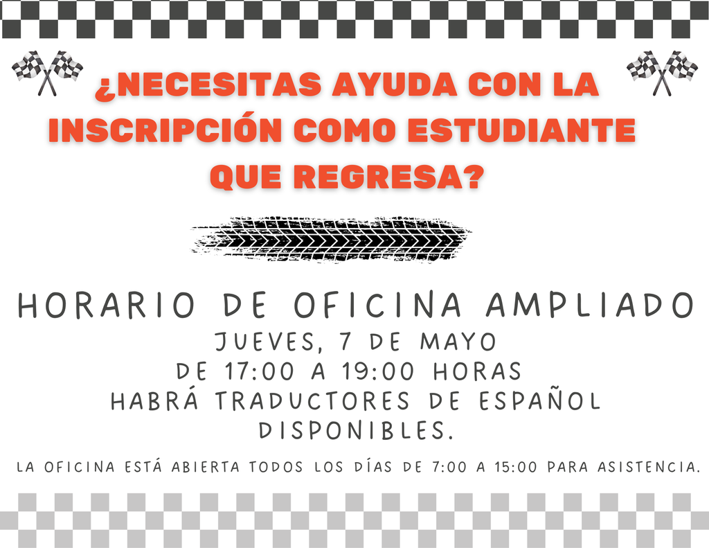 Black and white checkerboard background with bold text. It reads, "¿Necesitas ayuda con la inscripción como estudiante que regresa?"