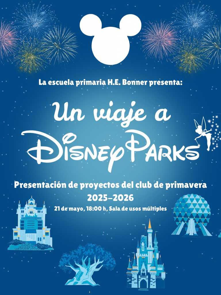 Blue poster with a Disney Parks theme. It includes text and illustrations of a tree, castle, and fireworks.
