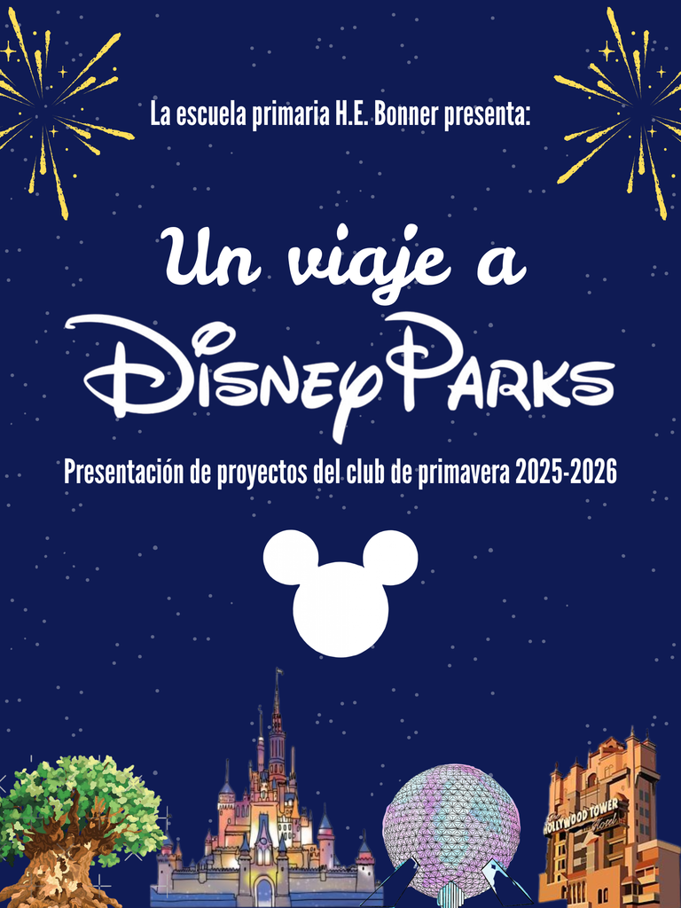 A poster with a blue background displays "Un viaje a Disney Parks". It features a castle, tree, sphere, and fireworks.