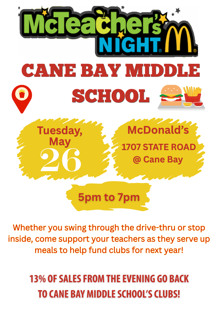 🍟🐍 Tonight’s the Night, Cobra Nation! 🐍🍟  Join us tonight for our Cane Bay Middle School McTeacher’s Night at McDonald’s near Cane Bay!  📍 1707 State Road 🕔 5:00 PM – 7:00 PM  Swing through the drive-thru or stop inside to support our amazing students and clubs! Our teachers will be serving meals, and 13% of evening sales will go directly back to Cane Bay Middle School clubs for next year. 💙💛  Bring your family, grab dinner, and support a great cause! We can’t wait to see you there! 🍔🍟 #CobraPride #McTeachersNight #CaneBayMiddle #SupportOurStudents