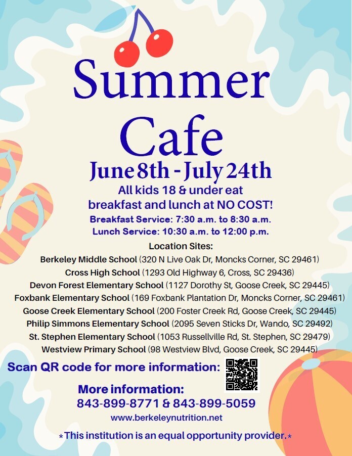 Flyer with red cherries. Text reads "Summer Cafe, June 8th-July 24th. All kids 18 & under eat breakfast & lunch at no cost!"
