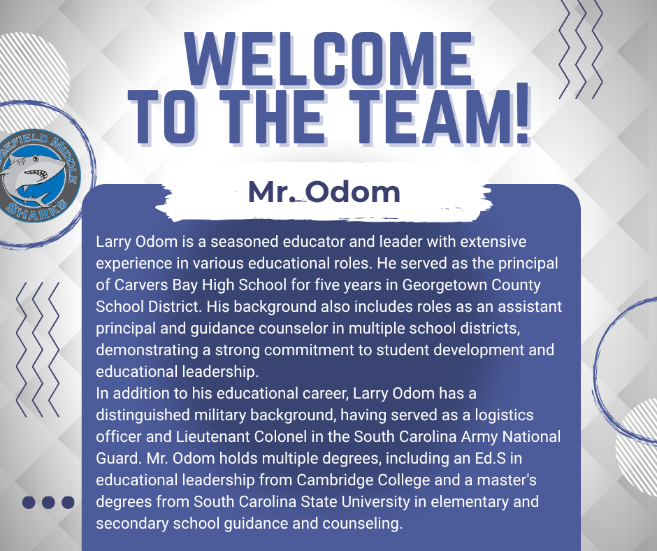Blue and white card reads "Welcome to the Team!" featuring Mr. Odom's background, including roles as a principal and assistant principal.