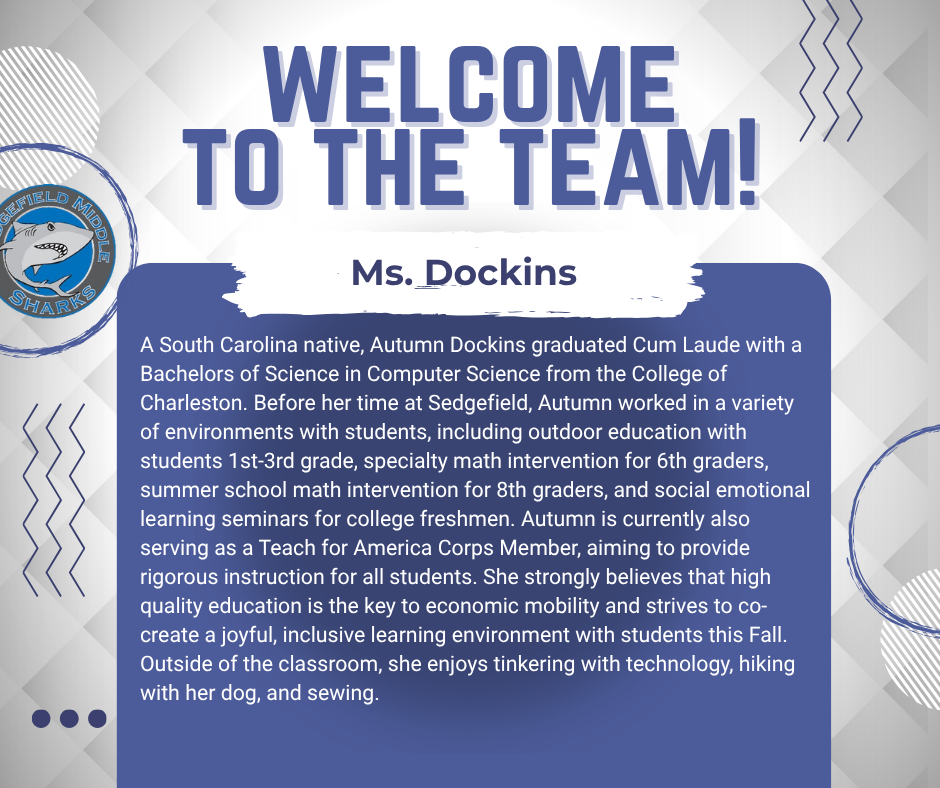 Blue and white design with "Welcome to the Team!" heading. Photo of Ms. Dockins and her bio.