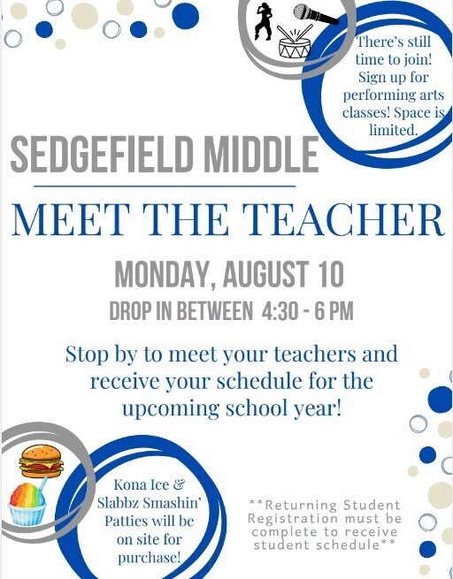 Blue and white flyer for Sedgefield Middle School. Features a teacher, cupcake, and ice cream. Event is Monday, August 10.
