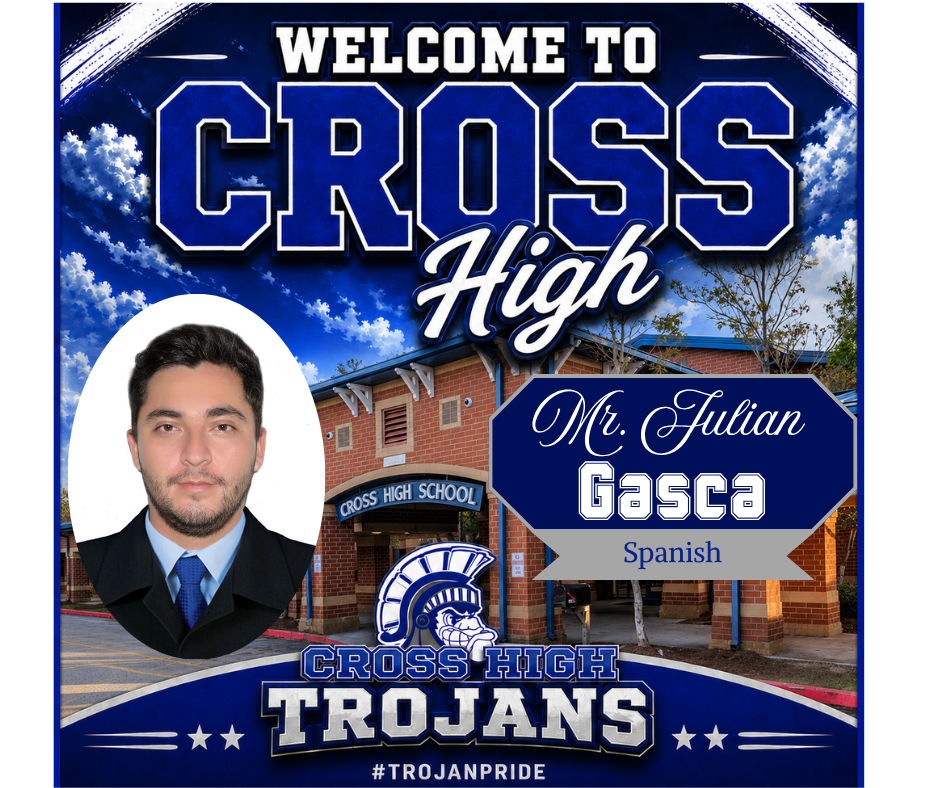 A blue and white banner displays a man's photo, the name "Mr. Julian Gasca," and "Spanish" text. The background features a building with "Cross High" and "TROJANS" logos.