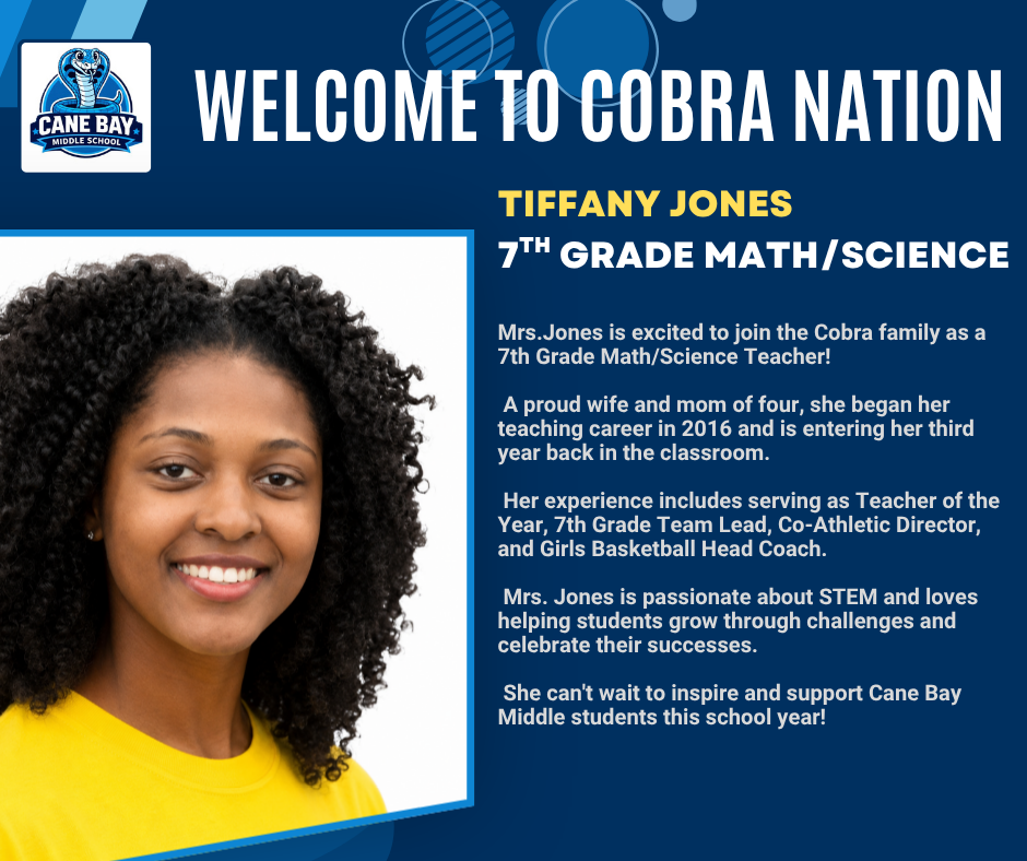 🐍 Please join us in welcoming Mrs. Tiffany Jones to Cobra Nation! 💙 We're excited to welcome Mrs. Jones to the Cane Bay Middle School family as our new 7th Grade Math/Science Teacher! With years of classroom and leadership experience, including recognition as Teacher of the Year, she brings a passion for STEM, student success, and building meaningful relationships. We know her enthusiasm, dedication, and love of learning will have a lasting impact on our students. Welcome to the Cobra family, Mrs. Jones! 💙🐍 #CobraNation #CBMS #WelcomeToTheTeam #STEM #MiddleSchoolMatters #OneCommunityOneMission