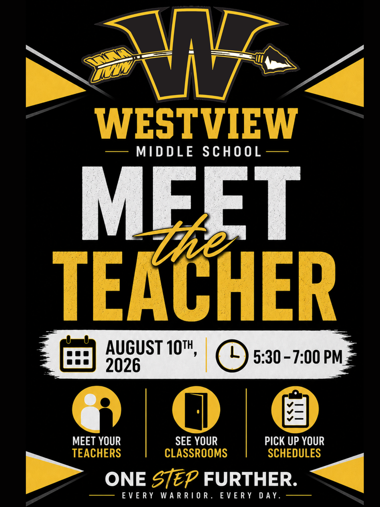 Westview Middle School Meet the Teacher Flyer.  August 10th, 2026 from 5:30-7:00 PM