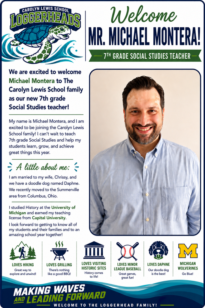 A flyer welcomes Michael Montera, new 7th grade social studies teacher. It features his photo, a short bio, and interests like hiking, grilling, and visiting historic sites.
