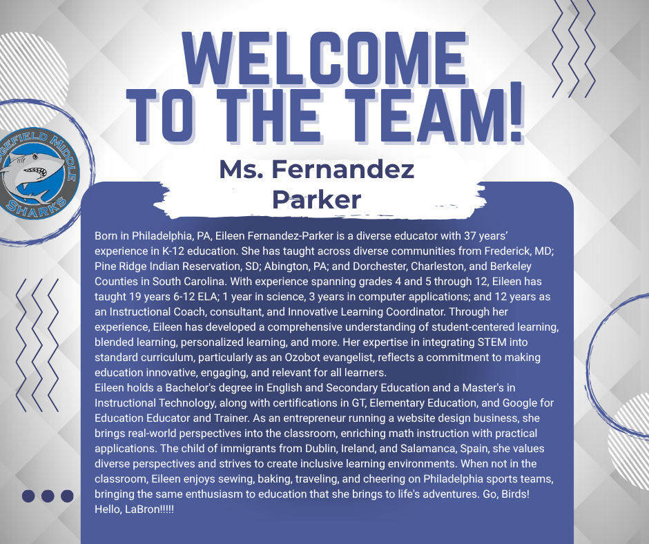A welcome message for Ms. Fernandez Parker, an educator with 27 years of experience, highlighted on a blue background.