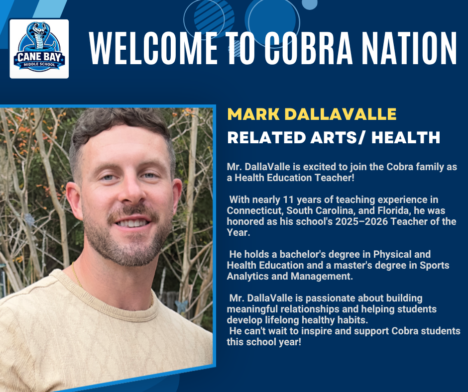 🐍 Please join us in welcoming Mr. Mark DallaValle to Cobra Nation! 💙 We're excited to welcome Mr. DallaValle to the Cane Bay Middle School family as our new Health Education Teacher! With nearly 11 years of teaching experience across Connecticut, South Carolina, and Florida, he brings a wealth of knowledge, a passion for student success, and was recently recognized as his school's 2025–2026 Teacher of the Year. We know his commitment to building meaningful relationships and promoting healthy habits will make a lasting impact on our students. Welcome to the Cobra family, Mr. DallaValle! We can't wait to see the positive influence you'll have on Cobra Nation! 💙🐍 #CobraNation #CBMS #WelcomeToTheTeam #HealthEducation #OneCommunityOneMission #CobraPride