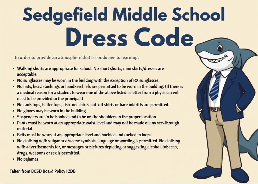 A poster reads "Sedgefield Middle School Dress Code". A cartoon shark in a suit is standing on the poster.