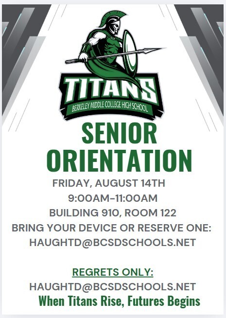 Senior Orientation is Aug. 14th from 9-11am