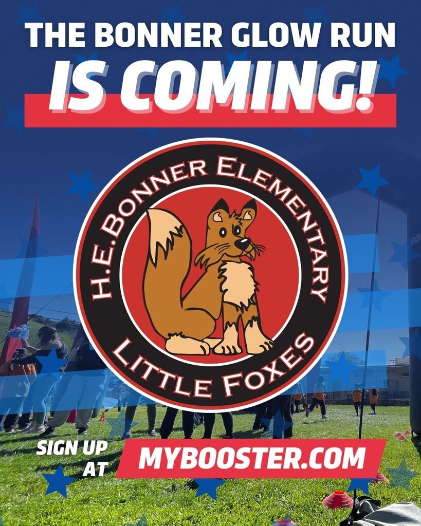 A promotional poster for an upcoming event features a fox logo with "H.E. Bonner Elementary Little Foxes". The background shows a grassy area with people.