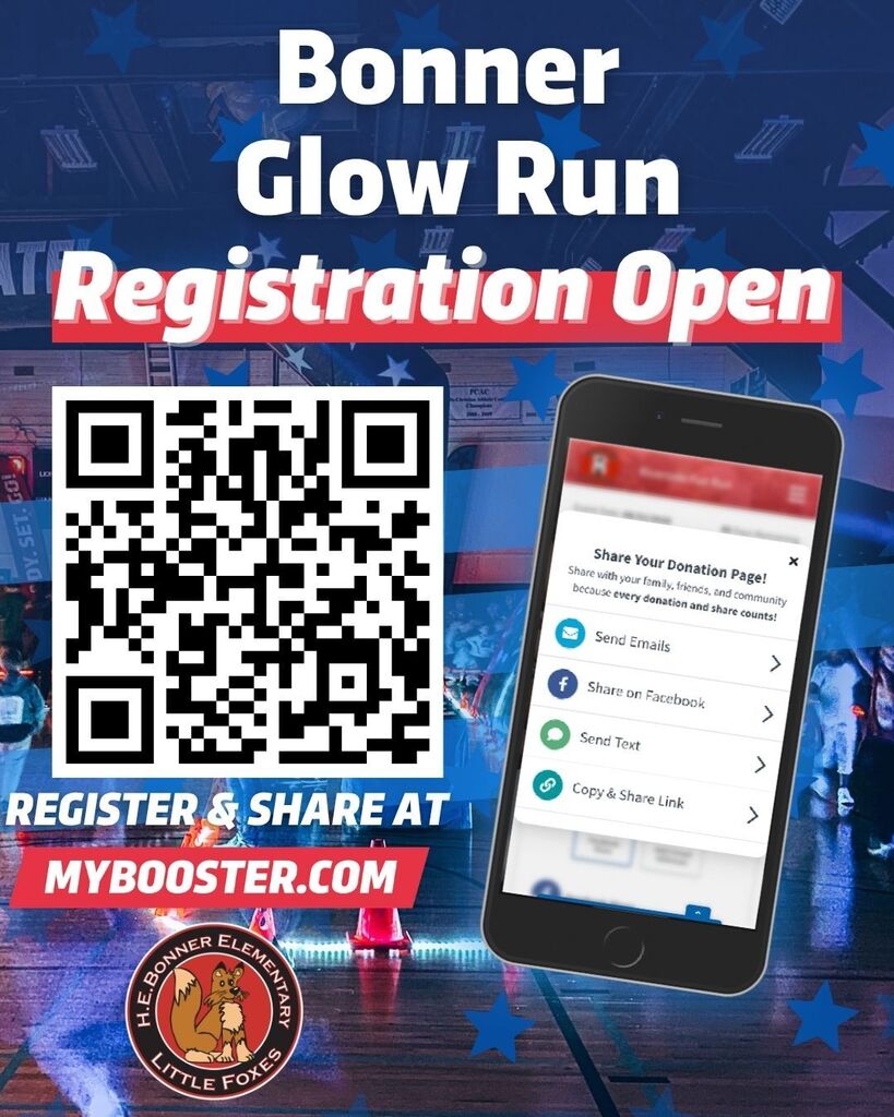 Banner with blue background and white text. QR code, phone displaying webpage, and star icons. Text reads "Bonner Glow Run Registration Open".