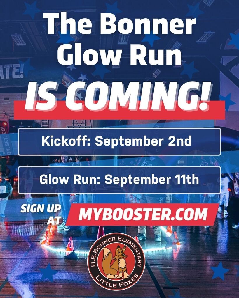 Blue background with white and red text announces "The Bonner Glow Run is coming!" It includes a kickoff date of September 2nd and glow run on September 11th.