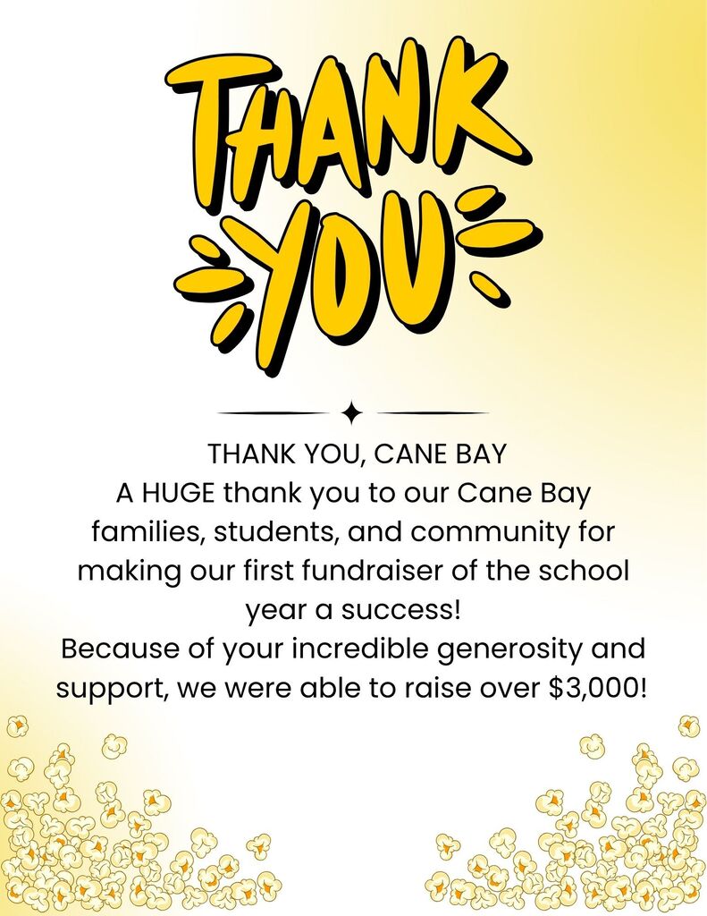 Bold yellow and black text on white background. It says "Thank You" with yellow stars. Below text reads: "Cane Bay families, students, and community..." and further details about a successful fundraiser.