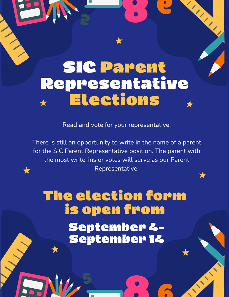Blue background with stars, numbers, and school items. Text reads "SIC Parent Representative Elections" and "Read and vote for your representative".