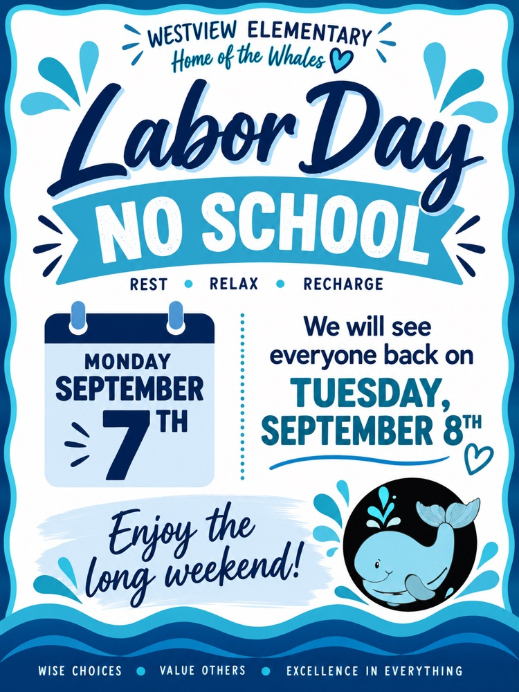 No School on Labor Day September 7th
