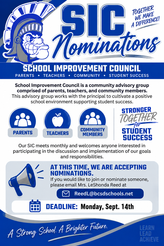 An announcement poster has a blue and white background with a blue helmet logo. It reads "SIC Nominations" with "SCHOOL IMPROVEMENT COUNCIL".
